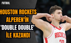 Houston Rockets Alperen'in 'double double' ile kazandı