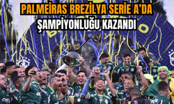 Palmeiras Brezilya Serie A’da şampiyonluğu kazandı