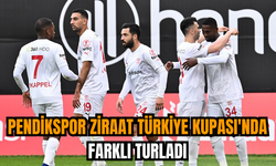Pendikspor Ziraat Türkiye Kupası'nda farklı turladı