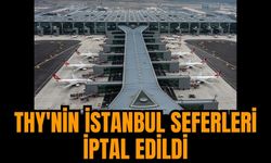 Son dakika! THY'nin İstanbul seferleri iptal edildi