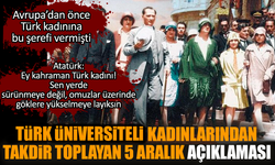 Türk üniversiteli kadınlarından 5 Aralık açıklaması