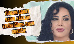 Türkan Şoray Kadın Hakları Etkinliğinde Onur Konuğu!