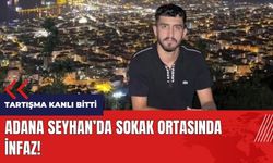 Adana Seyhan'da sokak ortasında infaz!