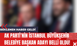 AK Parti’nin İstanbul Büyükşehir Belediye Başkan Adayı Belli Oldu!