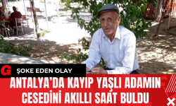 Antalya’da Kayıp Yaşlı Adamın Ces*dini Akıllı Saat Buldu