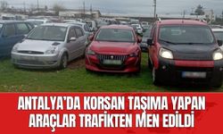 Antalya’da korsan taşıma yapan araçlar trafikten men edildi