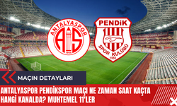 Antalyaspor Pendikspor maçı ne zaman saat kaçta hangi kanalda? Muhtemel 11'ler