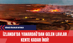 İzlanda'da Yanardağ'dan gelen lavlar kente kadar indi!