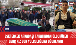 Eski erkek arkadaşı tarafından öldürülen genç kız son yolculuğuna uğurlandı