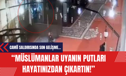 Fatih Camii'ndeki bıçaklı saldırıda son gelişme: Müslümanlar uyanın putları hayatınızdan çıkartın