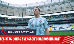 Beşiktaş Jonas Svensson’u kadrosuna kattı