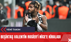 Beşiktaş Valentin Rosier'i Nice'e kiraladı