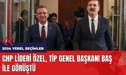 CHP Lideri Özel, TİP Genel Başkanı Baş ile görüştü