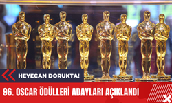 96. Oscar Ödülleri Adayları Açıklandı: Heyecan Dorukta!