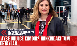 CHP Eskişehir Büyükşehir Belediye Başkan Adayı Ayşe Ünlüce Kimdir? Hakkındaki Tüm Detaylar...