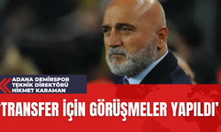 Adana Demirspor Teknik Direktörü Hikmet Karaman: 'Transfer İçin Görüşmeler Yapıldı'