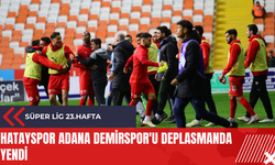 Hatayspor Adana Demirspor'u deplasmanda yendi