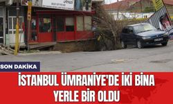 İstanbul Ümraniye'de iki bina yerle bir oldu