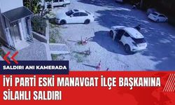 İYİ Parti eski Manavgat İlçe Başkanına silahlı saldırı