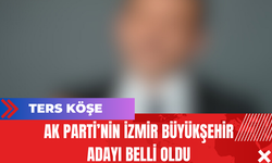 AK Parti’nin İzmir Büyükşehir Adayı Belli Oldu