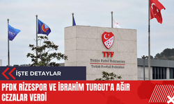 PFDK Rizespor ve İbrahim Turgut'a ağır cezalar verdi
