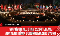 Survivor All Star 2024: Eleme Adayları Kim? Dokunulmazlık Oyunu