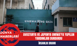 Avusturya ve Japonya UNRWA'ya Yapılan Yardımları Durduran Ülkeler Kervanına Katıldı