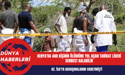 Kenya'da 400 kişinin ölümüne yol açan tarikat lideri serbest kalabilir