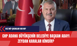CHP Adana Büyükşehir Belediye Başkan adayı Zeydan Karalar kimdir?