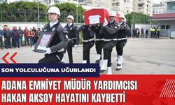 Adana Emniyet Müdür Yardımcısı Hakan Aksoy hayatını kaybetti