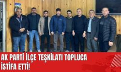 AK Parti ilçe teşkilatı topluca istifa etti!