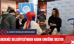 Akdeniz Belediyesi'nden kadın emeğine destek: El emeği ürünler sergilendi