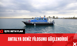 Antalya Deniz Filosunu Güçlendirdi