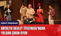 Antalya Devlet Tiyatrosu'ndan Yoldan Çıkan Oyun