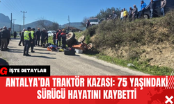 Antalya’da Traktör Kazası: 75 Yaşındaki Sürücü Hayatını Kaybetti