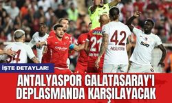 Antalyaspor Galatasaray'ı deplasmanda karşılayacak