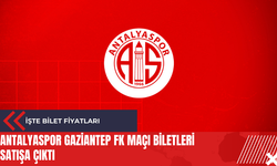 Antalyaspor Gaziantep FK maçı biletleri satışa çıktı