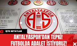 Antalyaspor'dan Tepki! Futbolda Adalet İstiyoruz!