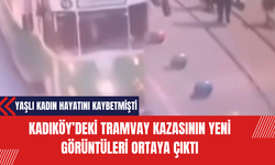 Kadıköy’deki Tramvay Kazasının Yeni Görüntüleri Ortaya Çıktı