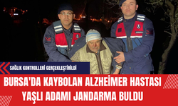 Bursa'da Kaybolan Alzheimer Hastası Yaşlı Adamı Jandarma Buldu