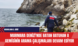 Marmara Denizi'nde Batan Batuhan A Gemisinin Arama Çalışmaları 5. Gününde Devam Ediyor