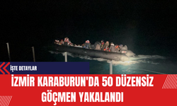 İzmir Karaburun'da 50 Düzensiz Göçmen Yakalandı: İşte Detaylar
