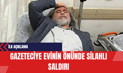 Gazeteciye evinin önünde silahlı saldırı