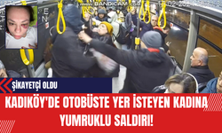Kadıköy'de Otobüste Yer İsteyen Kadına Yumruklu Saldırı!