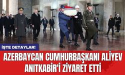 Azerbaycan Cumhurbaşkanı Aliyev Anıtkabir'i ziyaret etti