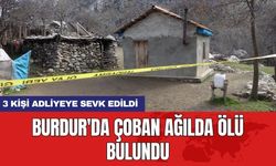 Burdur'da çoban ağılda ölü bulundu: 3 kişi adliyeye sevk edildi