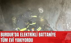 Burdur'da elektrikli battaniye tüm evi yakıyordu