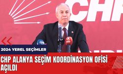 CHP Alanya Seçim Koordinasyon Ofisi açıldı