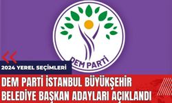 DEM Parti İstanbul Büyükşehir Belediye başkan adayları açıklandı