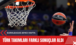 Euroleague 26'ncı hafta: Türk takımları farklı sonuçlar aldı